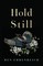 Hold Still