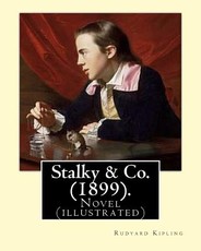 Stalky & Co. (1899). by