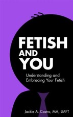 Fetish and You
