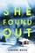 She Found Out