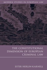 Constitutional Dimension of European Criminal Law