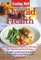 Cooking Well: Thyroid Health