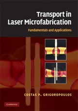 Transport in Laser Microfabrication
