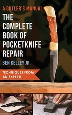 The Complete Book of Pocketknife Repair
