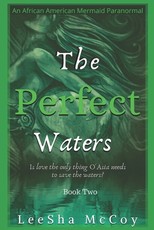 The Perfect Waters