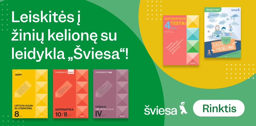 Leiskitės į žinių kelionę su leidykla „Šviesa“!