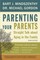 Parenting Your Parents
