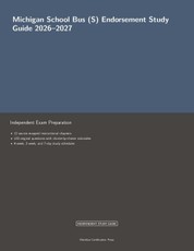 Michigan School Bus (S) Endorsement Study Guide 2026-2027