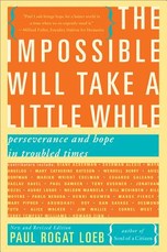 The Impossible Will Take a Little While