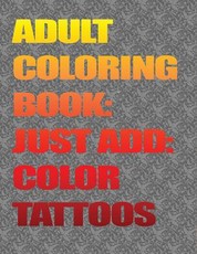 Adult Coloring Books-Just Add Color