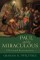 Paul and the Miraculous