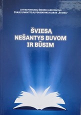 Šviesą nešantys buvom ir būsim