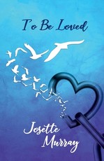 To Be Loved