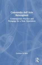 Commedia dell'Arte Reimagined