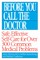 Before You Call the Doctor