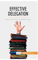 Effective Delegation