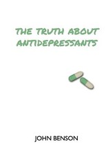 The Truth about Antidepressants