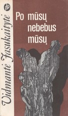 Po mūsų nebebus mūsų (1987)