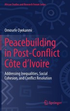 Peacebuilding in Post-Conflict Côte d'Ivoire