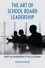 The Art of School Board Leadership