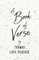 A Book of Verse by Thomas Love Peacock