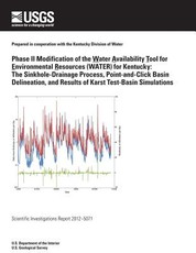 Phase II Modification of the Water Availability Tool for Environmental Resources (WATER) for Kentucky