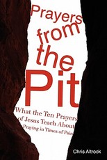 Prayers from the Pit