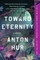 Toward Eternity