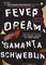 Fever Dream