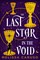 The Last Star in the Void
