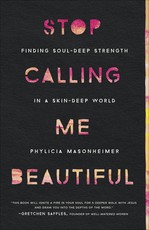 Stop Calling Me Beautiful