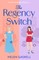 The Regency Switch