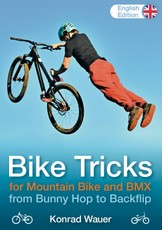 BIKE TRICKS for Mountain Bike and BMX - English Edition