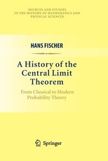 A History of the Central Limit Theorem
