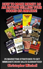 How To Make Money As An Author Selling Your Books On Amazon!