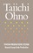 Ohno, T: Toyota Production System