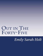 Out in The Forty-Five