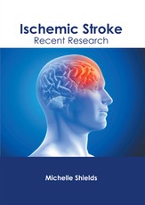 Ischemic Stroke: Recent Research