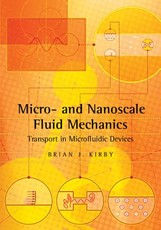 Micro- And Nanoscale Fluid Mechanics