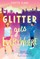 Glitter Gets Everywhere