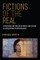 Fictions of the Real