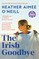 The Irish Goodbye
