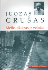 Meilė, džiazas ir velnias