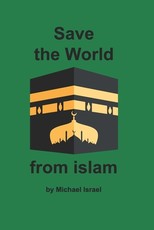 Save the World from islam