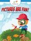 Pictures Are Fun! Hidden Picture Activity Book