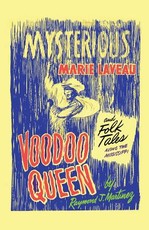 Mysterious Marie Laveau, Voodoo Queen, And Folk Tales Along The Mississippi