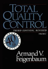 Total Quality Control, Revised (Fortieth Anniversary Edition), Volume 2