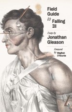Field Guide to Falling Ill