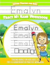 Emalyn Letter Tracing for Kids Trace my Name Workbook