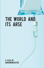 The World And Its Arse